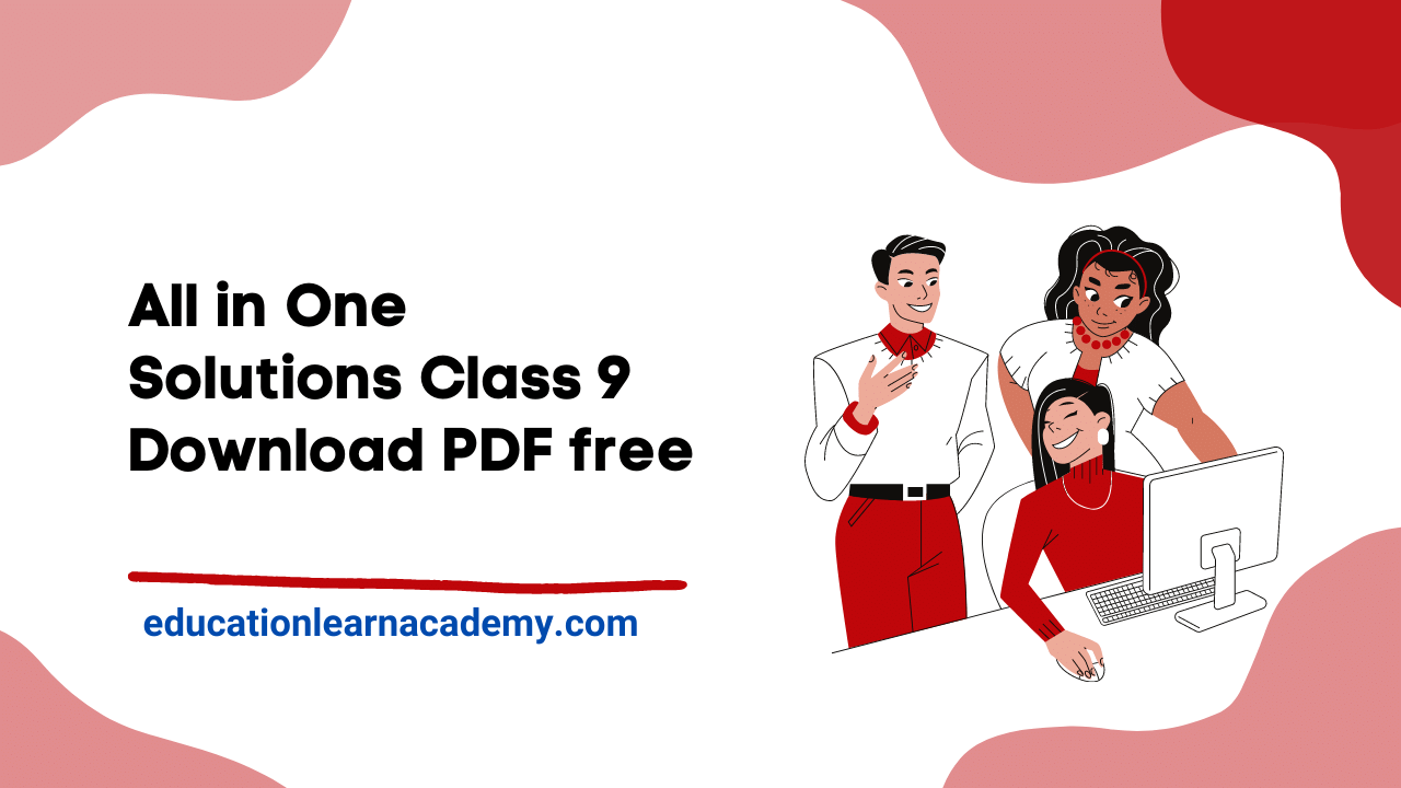 All In One Solutions For Class 9 Free Pdf Download – Education Learn ...