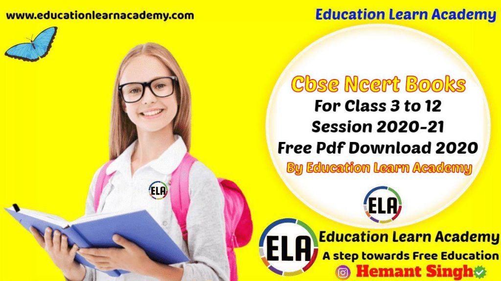 CBSE NCERT Books For All Classes 2020-21 (Latest Update)