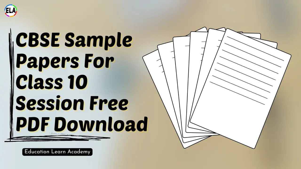 CBSE Sample Papers For Class 10 Session Free PDF