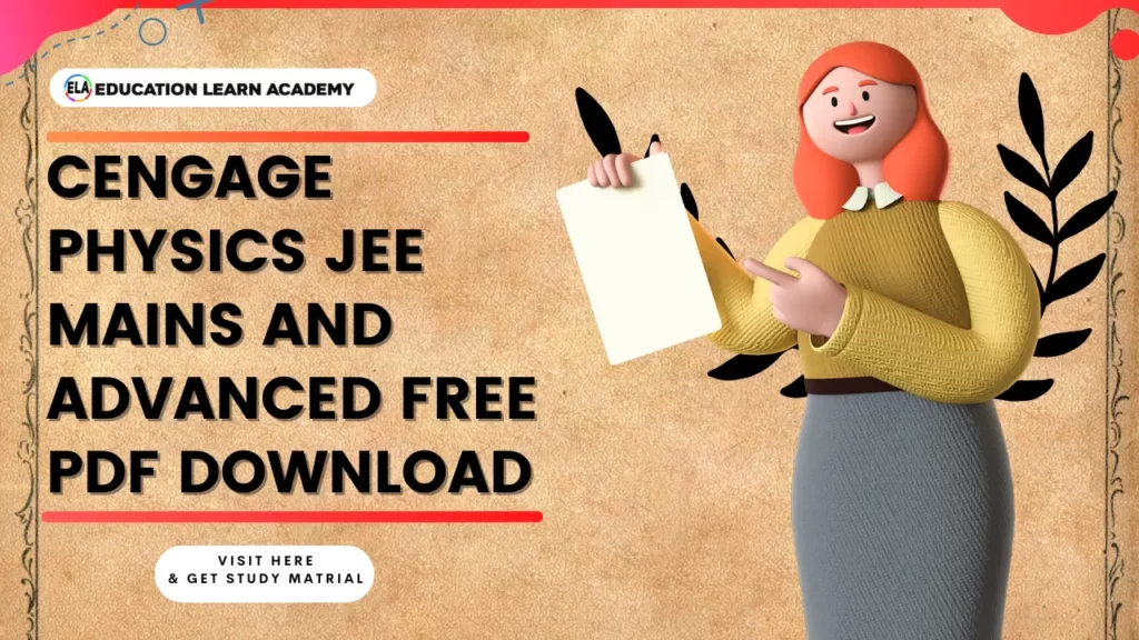 Cengage Physics JEE Mains And Advanced Free Pdf Download