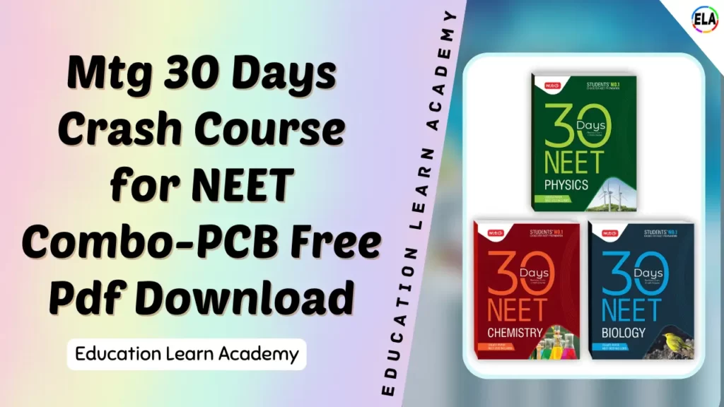 Mtg 30 Days Crash Course for NEET Combo-PCB Free Pdf Download
