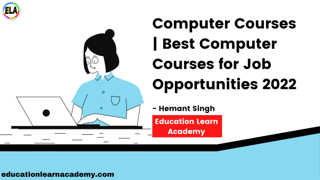 Computer Courses | Best Computer Courses for Job Opportunities 2022