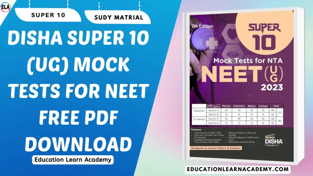 Disha Super 10 (UG) Mock Tests For NEET Free PDF Download