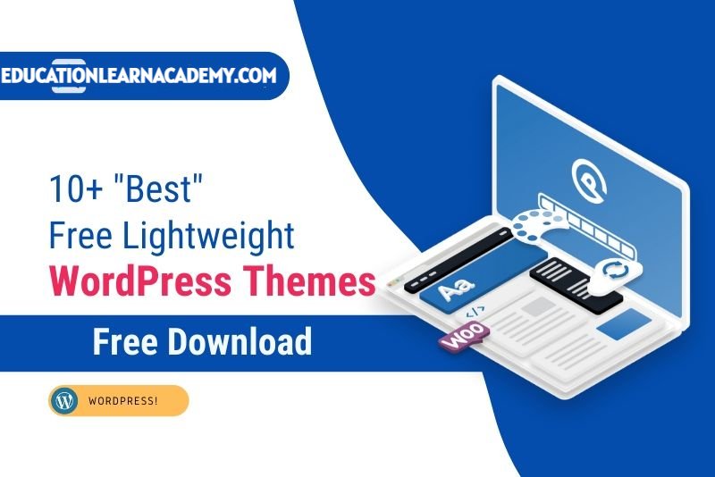 10+ “Best” Free Lightweight WordPress Themes 2021 1 Free Lightweight WordPress Themes 2021