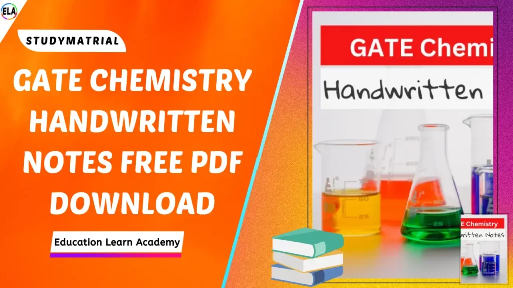 GATE Chemistry Handwritten Notes Free PDF