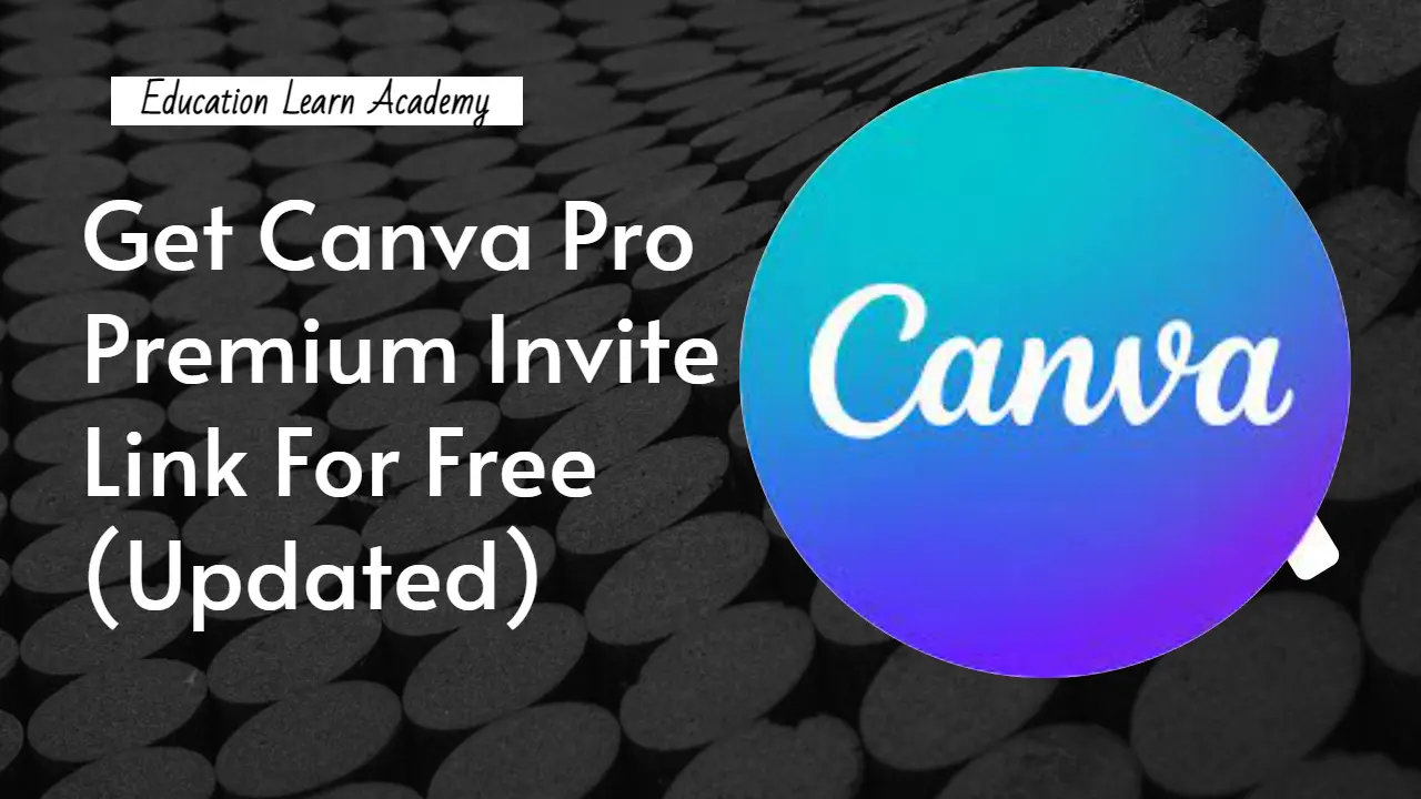 Get Canva Pro Premium Invite Link For Free (Updated)