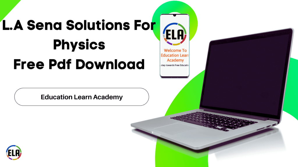 L.A Sena Solutions For Physics Free Pdf Download