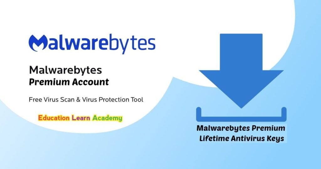 Malwarebytes Premium Lifetime Antivirus Keys| Malwarebytes Premium Free