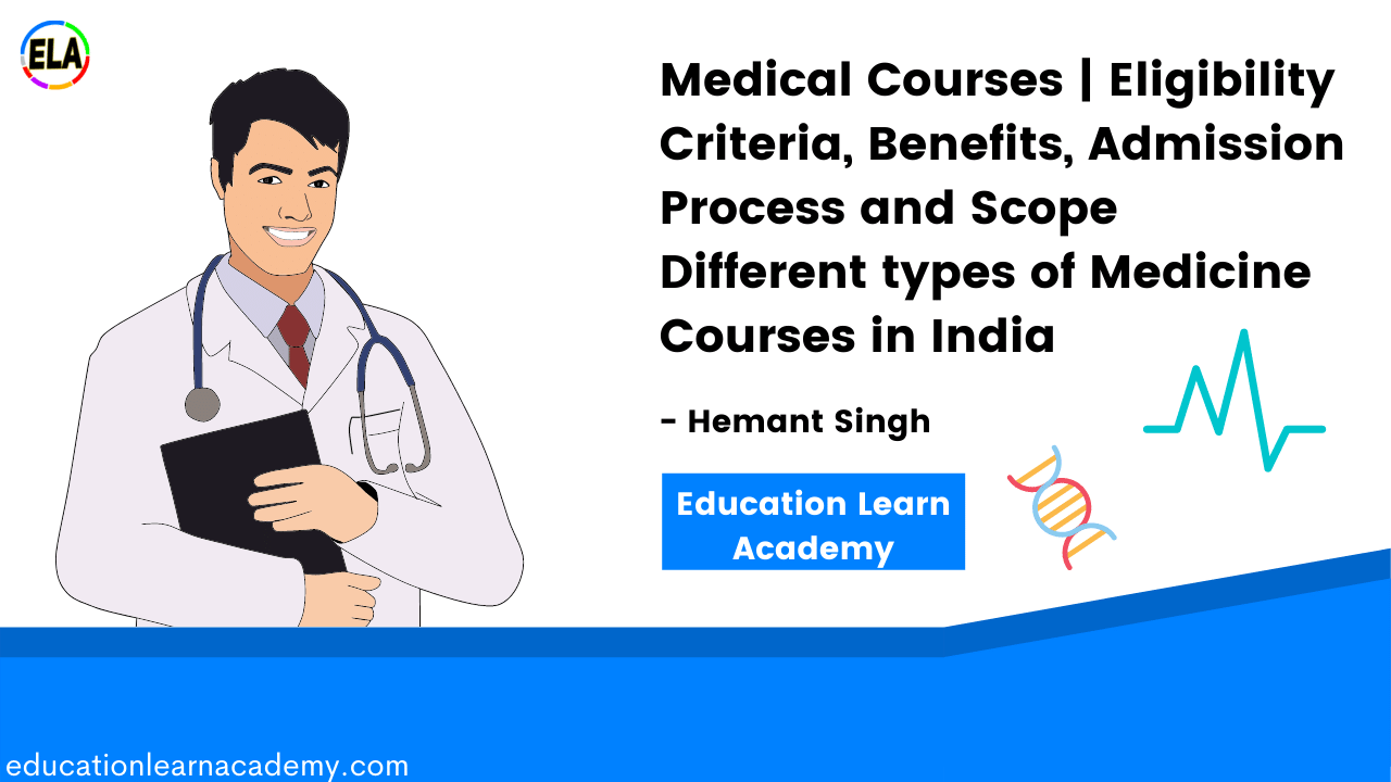 Medical courses after 12th in 2024 Different types of Medicine