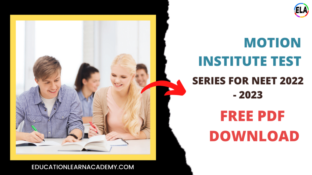 Motion Institute Test Series For NEET 2022 - 2023 Free PDF Download