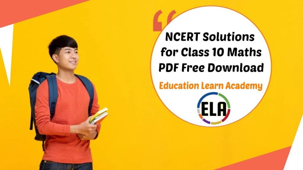 NCERT Solutions for Class 10 Maths