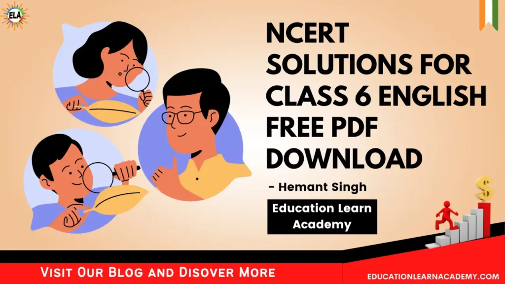NCERT Solutions for Class 6 English Free Pdf Download