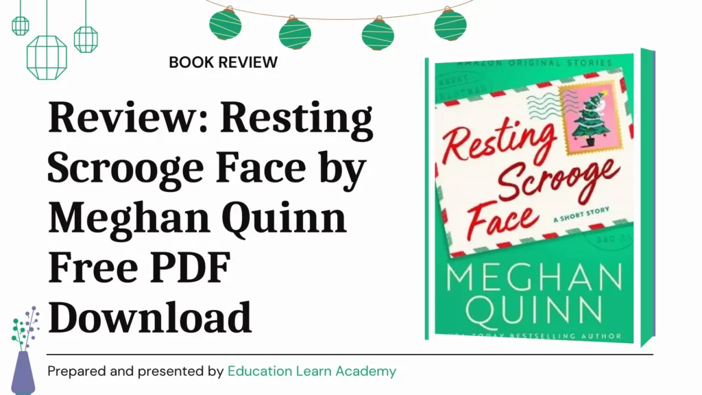 Review Resting Scrooge Face by Meghan Quinn Free PDF Download