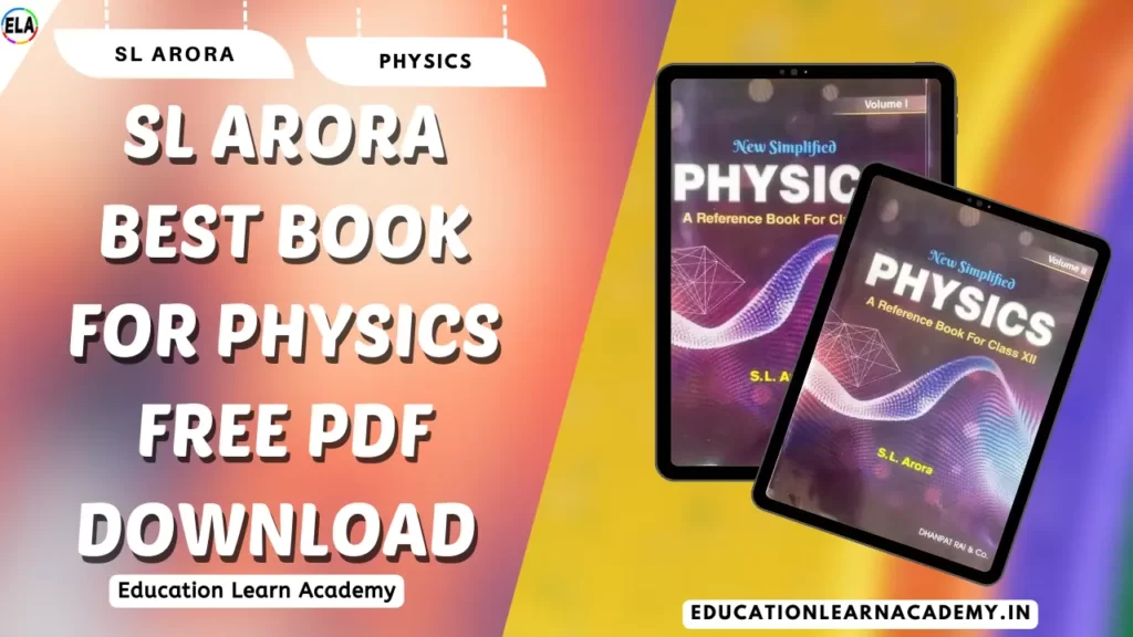 SL ARORA BEST BOOK FOR PHYSICS FREE PDF DOWNLOAD