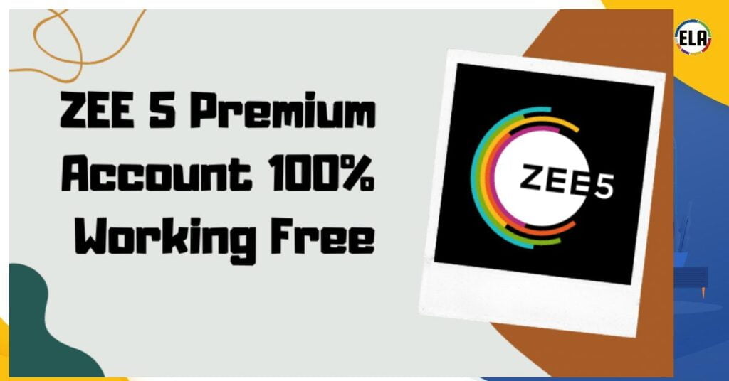 Free Zee5 Premium Accounts and Passwords