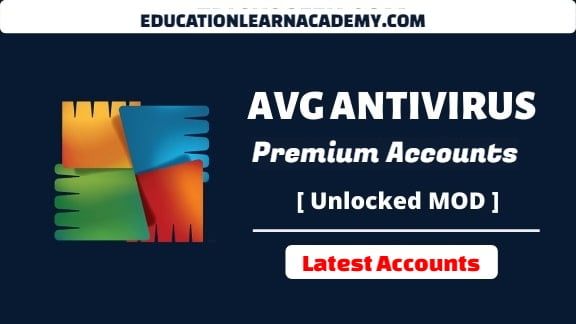 avg Antivirus pro Premium Accounts Username and Passwords 2023 [100% Working] educationlearnacademy
