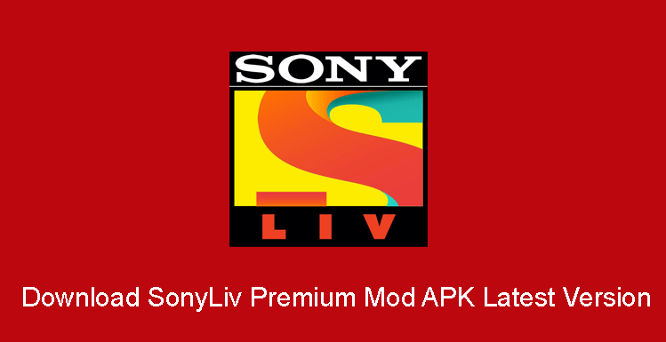 SonyLiv Premium Mod Apk Download (Premium Unlocked) 2024
